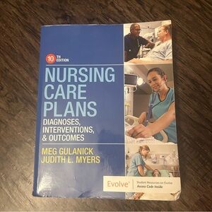 Nursing Care Plans: Diagnoses, Interventions, and Outcomes 10th Edition Gulanick